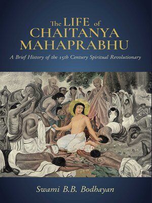 cover image of The Life of Chaitanya Mahaprabhu